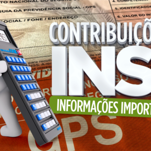 Contribuições ao INSS - Informações Importantes!