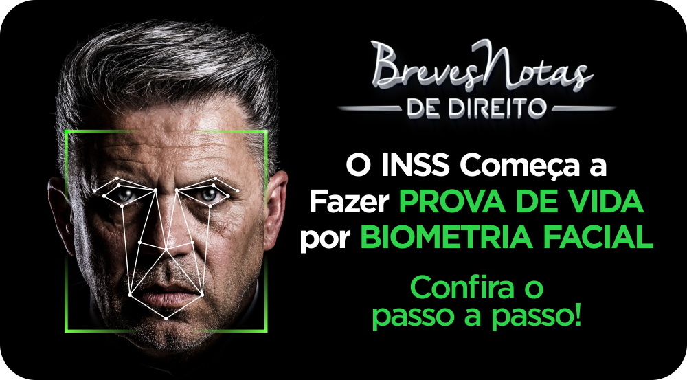 Prova de Vida por Biometria Facial - Reconhecimento é feito pelos aplicativos Meu INSS e Meu gov.br